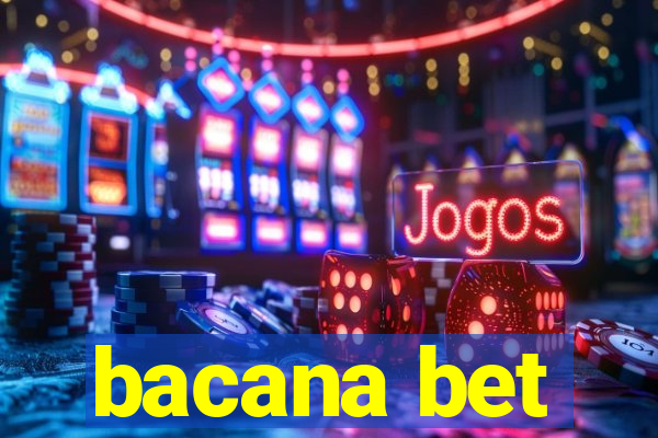 bacana bet